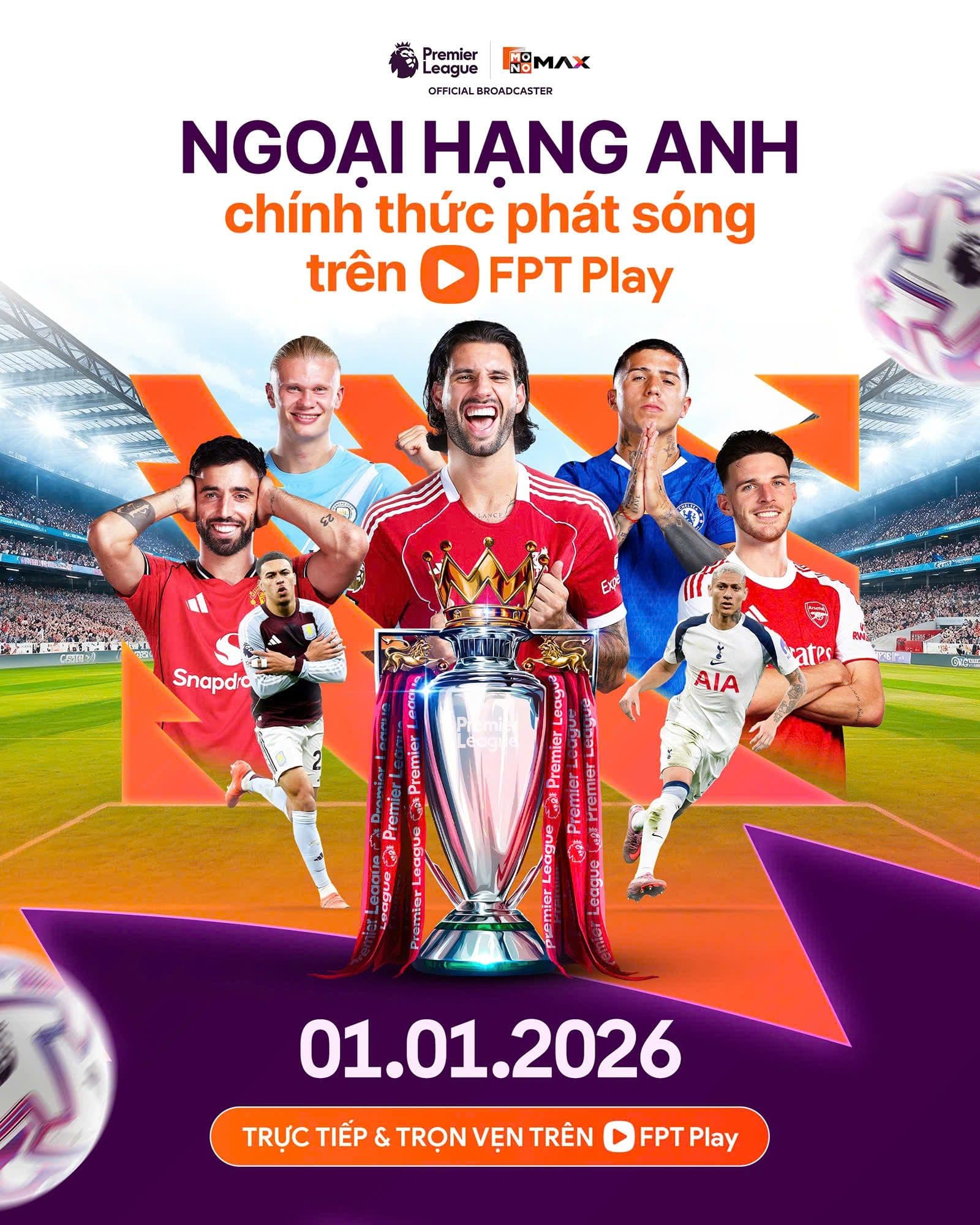 🏆 TỪ 01/01/26: FPT CHÍNH THỨC PHÁT SÓNG NGOẠI HẠNG ANH