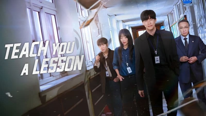Phim Teach You a Lesson về học đường Hàn Quốc trên FPT Play